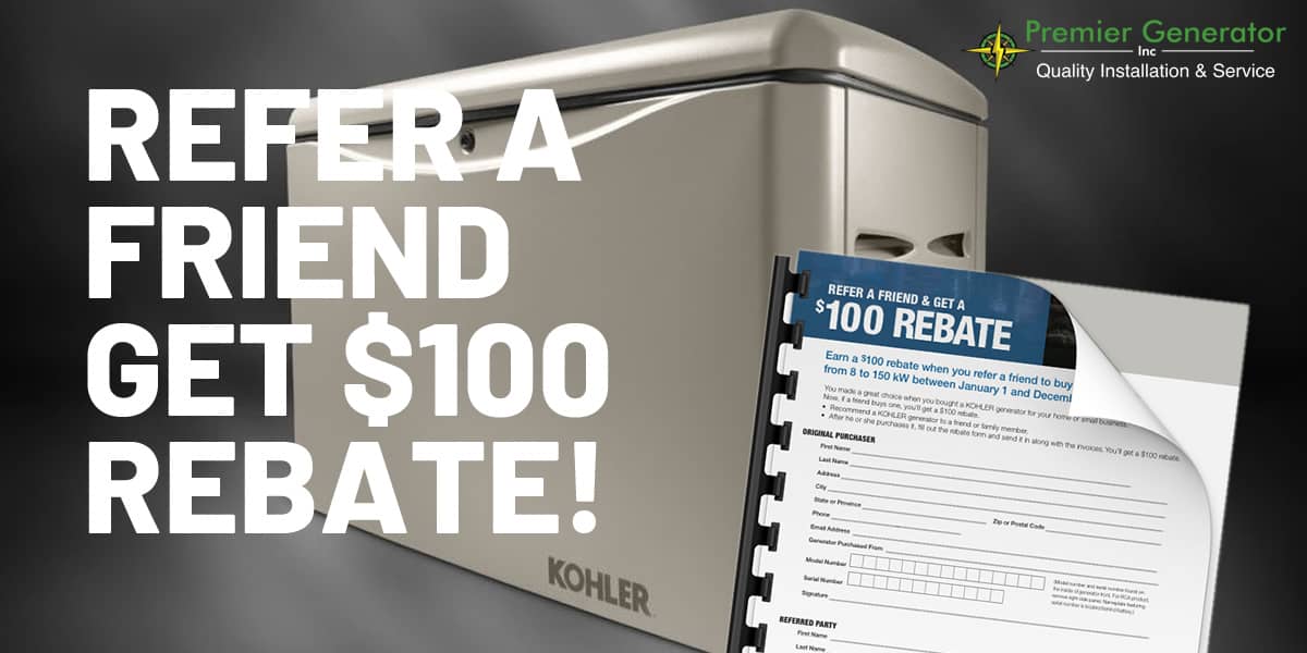 2021-kohler-generators-offering-100-rebate-when-you-refer-a-friend-premier-generator